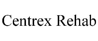 CENTREX REHAB