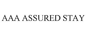 AAA ASSURED STAY