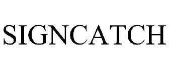SIGNCATCH