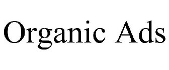 ORGANIC ADS
