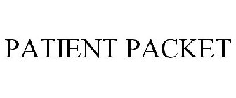 PATIENT PACKET