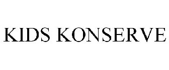 KIDS KONSERVE