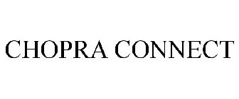 CHOPRA CONNECT
