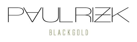 PAULRIZK BLACKGOLD
