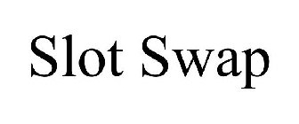 SLOT SWAP