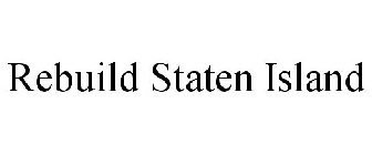 REBUILD STATEN ISLAND