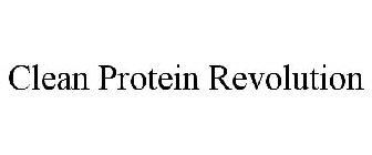 CLEAN PROTEIN REVOLUTION