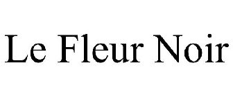 LE FLEUR NOIR