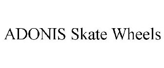 ADONIS SKATE WHEELS