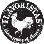 FLAVORISTAS CHAMPIONS OF FLAVOR