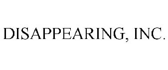 DISAPPEARING INC.