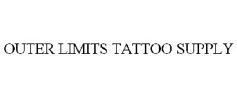 OUTER LIMITS TATTOO SUPPLY