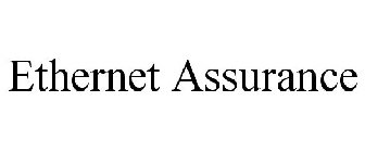 ETHERNET ASSURANCE