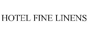 HOTEL FINE LINENS