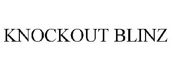 KNOCKOUT BLINZ