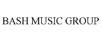 BASH MUSIC GROUP