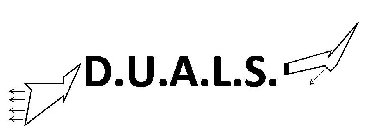 D.U.A.L.S.