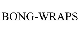 BONG-WRAPS