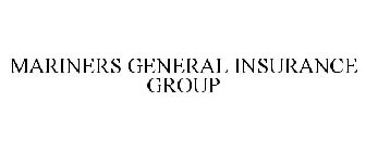 MARINERS GENERAL INSURANCE GROUP