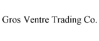 GROS VENTRE TRADING CO.