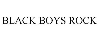 BLACK BOYS ROCK