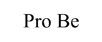 PRO BE
