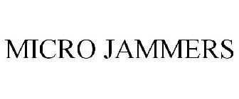 MICRO JAMMERS