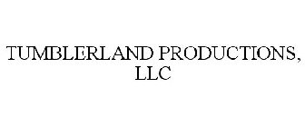 TUMBLERLAND PRODUCTIONS
