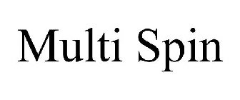 MULTI SPIN