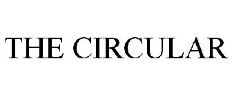 THE CIRCULAR