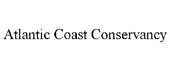 ATLANTIC COAST CONSERVANCY