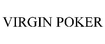 VIRGIN POKER