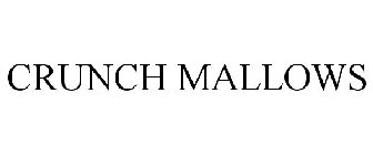 CRUNCH MALLOWS