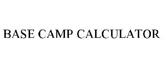 BASE CAMP CALCULATOR