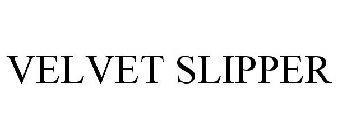 VELVET SLIPPER