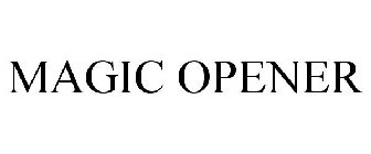 MAGIC OPENER