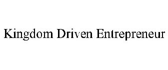 KINGDOM DRIVEN ENTREPRENEUR