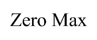 ZERO MAX