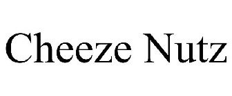 CHEEZE NUTZ