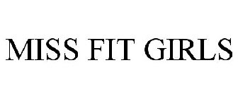 MISS FIT GIRLS