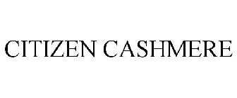CITIZEN CASHMERE