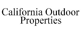 CALIFORNIA OUTDOOR PROPERTIES