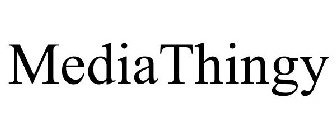 MEDIATHINGY