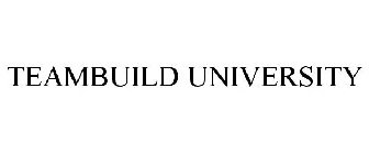 TEAMBUILD UNIVERSITY