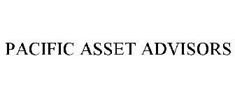 PACIFIC ASSET ADVISORS