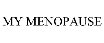 MY MENOPAUSE