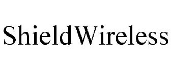 SHIELDWIRELESS