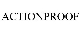 ACTIONPROOF