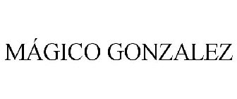 MÁGICO GONZALEZ