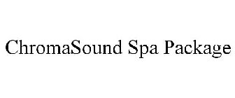 CHROMASOUND SPA PACKAGE